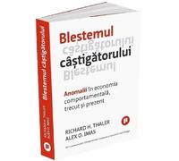 Blestemul castigatorului - Richard H. Thaler, Alex O. Imas, Editie in limba romana