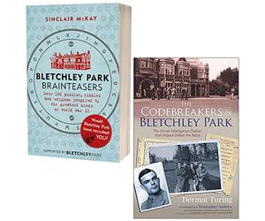 Bletchley Park Brainteasers By Sinclair Mckay & The Codebreakers Of Bletchley Park By Sir John Dermot Turing 2 Books Collection Set