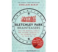 Bletchley Park Brainteasers : Would Bletchley Park Have Recruited You ? :