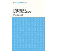 Bletchley Park Number and Mathematical Puzzles (Bletchley Park Puzzles, 12)