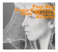 Bley:Koglmann:Peacock - Annette