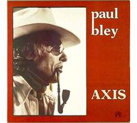 Bley, Paul - Axis