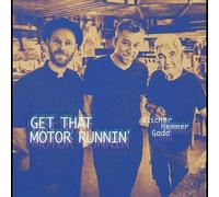 BLICHER/HEMMER/GADD - GET THAT MOTOR RUNNIN - New Vinyl Record - 72 - Z4z