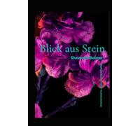 Blick aus Stein: Die unerzählte Geschichte von Medusa (Das Zeitalter der verlorenen Götter)
