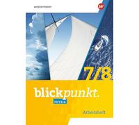 Blickpunkt Physik 7/8 Arbeitsheft. Für Mecklenburg-Vorpommern, Sachsen-Anhalt, Sachsen, Thüringen, Berlin und Brandenburg: Ausgabe 2023
