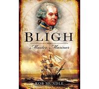 Bligh: Master Mariner