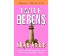 Blight House: A laugh until you die coastal crime thriller! (A Troy Bodean Tropical Thriller)