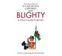Blighty: The Quest for Britishness, Britain, Britons, Britishness and The British