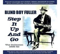 BLIND BOY FULLER - Step It Up And Go - The Collection 1935-40 - CD - G3z
