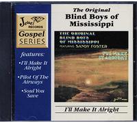 Blind Boys of Mississippi - I'll Make It Alright