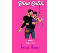 Blind Catch: An Enemies to Lovers Forced Proximity Spicy RomCom (Vegas Virtuosos)