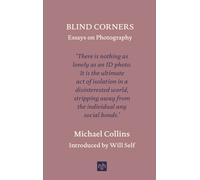 Blind Corners : Essays on Photography