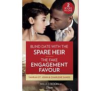 Blind Date With The Spare Heir / The Fake Engagement Favor: Blind Date with the Spare Heir (Locketts of Tuxedo Park) / The Fake Engagement Favor (The Texas Tremaines)