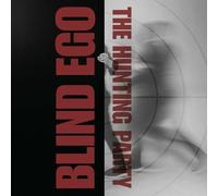 BLIND EGO - THE HUNTING PARTY [VINYL]