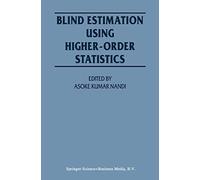 Blind Estimation Using Higher-Order Statistics