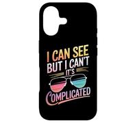 Blind I Can See But I Can'T It'S Complicated Case for iPhone 17