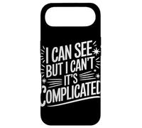 Blind I Can See But I Can'T It'S Complicated Case for iPhone Air