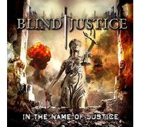 Blind Justice - In The Name Of Justice