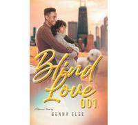 Blind Love 001: A Romance Novel