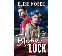 Blind Luck (Blackstone House Romantic Suspense)