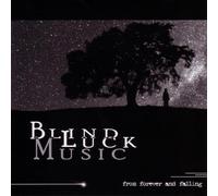 Blind Luck Music - From Forever and Falling (UK Import)
