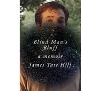 Blind Man's Bluff: A Memoir