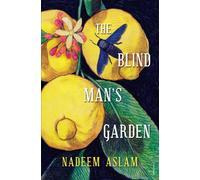 Blind Man's Garden, The