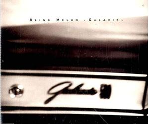 Blind Melon - Galaxie