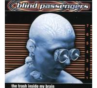 Blind Passengers - Trash Inside My Brain