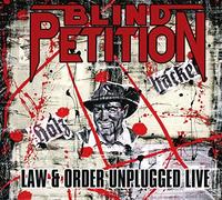 Blind Petition - Law & Order Unplugged (Cd+dvd)