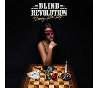 Blind Revolution - Money, Love, Light