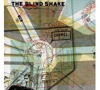 Blind Shake - Carmel