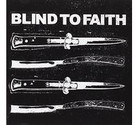 Blind To Faith - Discography