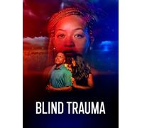 Blind Trauma