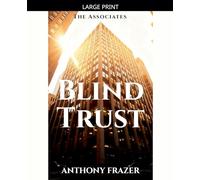 Blind Trust: 4 (Associates)