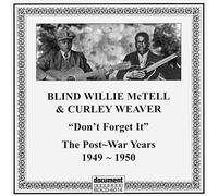 Blind Willie McTell & Curley Weaver - Complete Recorded Works