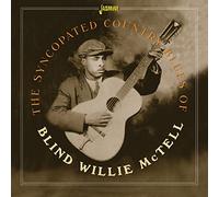 Blind Willie McTell - The Syncopated Country Blues of Blind Willie McTell