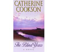 Blind Years by Catherine Cookson (20-Jun-1905) Paperback