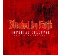 Blinded By Faith - Imperial Collapse