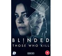 Blinded: Those Who Kill