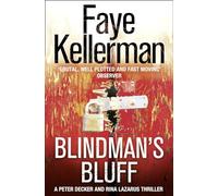 BLINDMAN'S BLUFF: Book 18 (Peter Decker and Rina Lazarus Series)