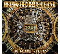 BLINDSIDE BLUES BAND - From The Vaults