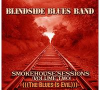Blindside Blues Band - Smokehouse Sessions 2