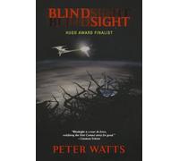 Blindsight by Peter Watts (2008-03-04)
