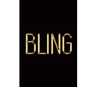 Bling: Elegant Gold & Black Notebook | Show Them You’re all About Getting That Money | Stylish Luxury Journal (Luxury Notebooks)