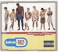 Blink 182 - All The Small Things / Dumpweed (Live) / What's My Age Again? (Live) [CD 1]