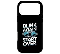 Blink Again I’ll Start Over Ophthalmic Technician Humor Case for iPhone 17 Pro Max