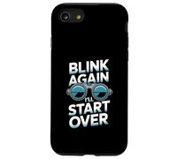 Blink Again I’ll Start Over Ophthalmic Technician Humor Case for iPhone SE (2020) / 7/8