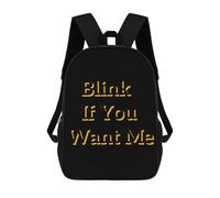 Blink If You Want Me Funny 17" Backpack Lightweight Daypack Laptop Bag for Travel Hiking Camping