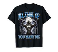 Blink If You Want Me Werewolf T-Shirt